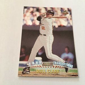 1999 Topps Stadium Club Transactions Will Clark #332 Orioles